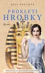 Prokletí hrobky (Příběh ženy, která jako první vstoupila do hrobky faraona.) - kniha z kategorie Společenská beletrie