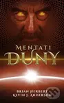 Mentati Duny - Brian Herbert, Kevin J. Anderson - kniha z kategorie Sci-fi a fantasy