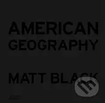 American Geography - Matt Black - kniha z kategorie Fotografie