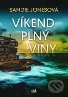 Víkend plný viny - Sandie Jones - kniha z kategorie Thrillery
