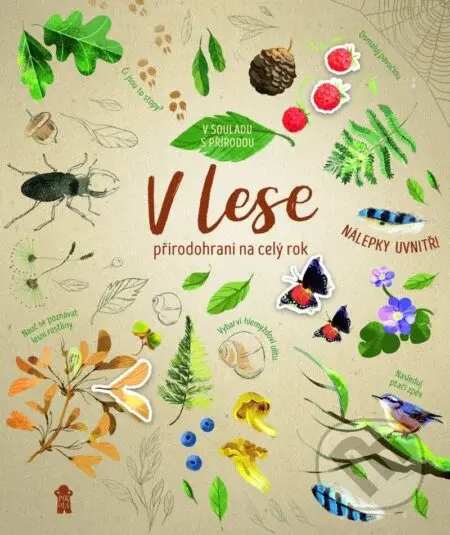 Přírodohraní na celý rok: V lese - Alexandra Szpunar - kniha z kategorie Úkoly pro děti