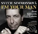 I'm Your Man: Život Leonarda Cohena - Sylvie Simmons - audiokniha z kategorie Hudba