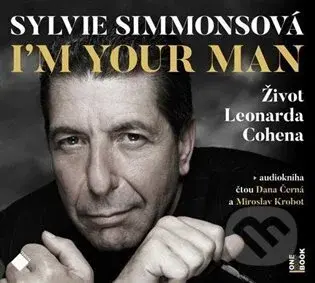 I'm Your Man: Život Leonarda Cohena - Sylvie Simmons - audiokniha z kategorie Hudba