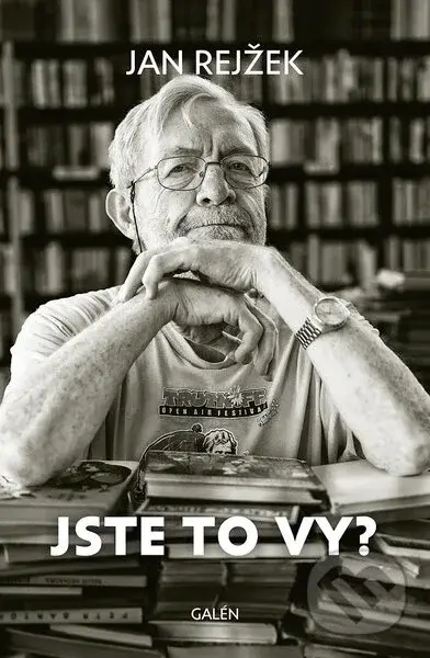 Jste to vy? - Jan Rejžek