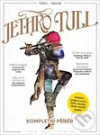 Jethro Tull - kompletní příběh - kolektiv
