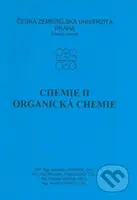 Chemie II. (Organická chemie) - Jaroslav Lachman - kniha z kategorie Chemie