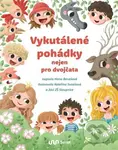Vykutálené pohádky nejen pro dvojčata - Hana Benešová - kniha z kategorie Pro děti