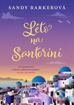 Léto na Santorini - Sandy Barker