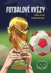 Fotbalové kvízy 1 - Aleš Čuma (ilustrátor), Robin Krutil, Zdeněk Meitner - kniha z kategorie Pro děti