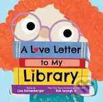 A Love Letter to My Library - Lisa Katzenberger, Rob Sayegh Jr. (ilustrátor) - kniha z kategorie Pohádky