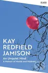 An Unquiet Mind (A Memoir of Moods and Madness) - Kay Redfield Jamison - kniha z kategorie Psychoterapie