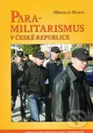 Para-militarismus v České republice - Miroslav Mareš - kniha z kategorie Politologie a politika