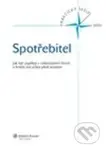 Spotřebitel (Jak být úspěšný v reklamačním řízení a bránit svá práva před soudem) - kniha z kategorie Obchod