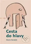 Cesta do hlavy - Mario Hanáček, Jan Samec (ilustrácie) - kniha z kategorie Poezie