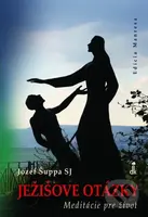 Ježišove otázky (Meditácie pre život) - Jozef Šuppa - kniha z kategorie Duchovní život