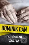 Pohřbeni zaživa - Dominik Dán - kniha z kategorie Detektivky, thrillery a horory