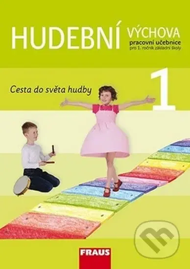 Hudební výchova 1 (Učebnice) - kniha z kategorie 1. stupeň