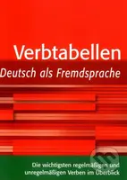Verbtabellen Deutsch als Fremdsprache (Die wichtigsten regelmäßigen und unregelmäßigen Verben im Überblick) - kniha z kategorie Jazykové učebnice a…