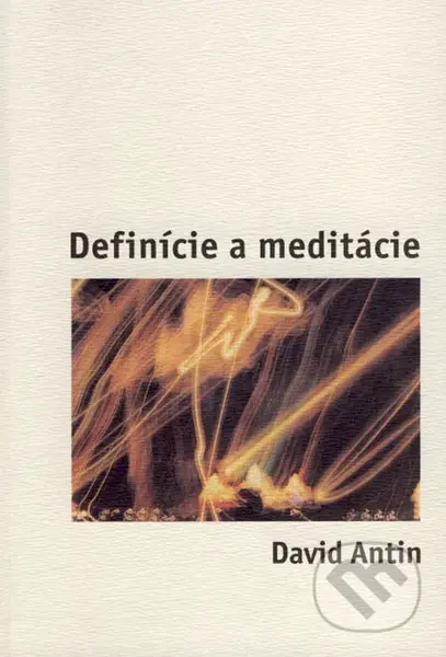 Definície a meditácie - David Antin - kniha z kategorie Poezie