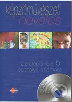 Képzőművészeti nevelés az alapiskolák 5. osztálya számára - kniha z kategorie Teorie umění