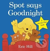 Spot Says Goodnight - Eric Hill - kniha z kategorie Pro děti