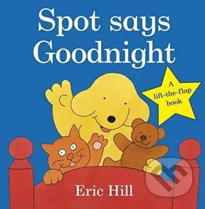 Spot Says Goodnight - Eric Hill - kniha z kategorie Pro děti