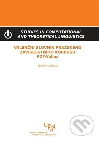 Valenční slovník Pražského závislostního korpusu (PDT-Vallex) - kniha z kategorie Učebnice a slovníky