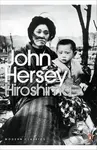 Hiroshima - John Hersey