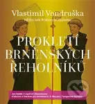 Prokletí brněnských řeholníků - Vlastimil Vondruška - audiokniha z kategorie Detektivky, thrillery a horory