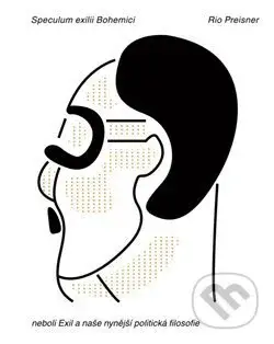 Speculum exilii Bohemici (neboli Exil a naše nynější politická filosofie) - kniha z kategorie Historie