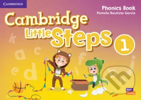 Cambridge Little Steps 1: Phonics Book - Pamela Bautista García - kniha z kategorie Jazykové učebnice a slovníky