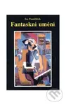 Fantaskní umění - Ivo Pondělíček - kniha z kategorie Dějiny malířství