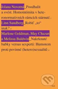 Neviditeľná staroba - Kolektiv - kniha z kategorie Beletrie