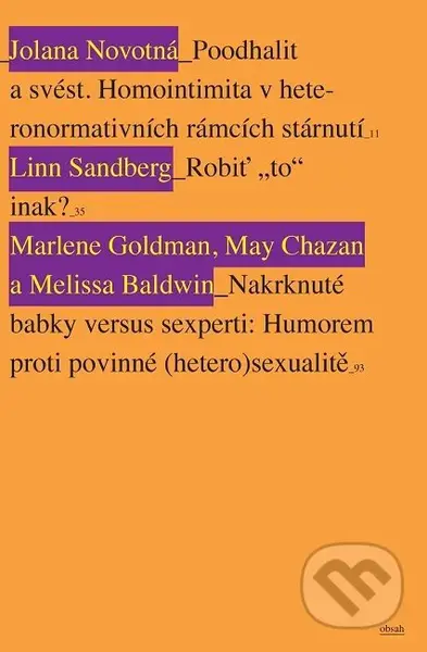 Neviditeľná staroba - Kolektiv - kniha z kategorie Beletrie