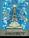 Two Legends of Loreta - Ivana Pecháčková, Daniela Tinková - kniha z kategorie Pro děti