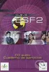 Nuevo ESF 2 - Cuaderno de ejercicios - Jesús Sánchez Lobato, Concha Moreno Garcia, Isabel Santos Gargallo - kniha z kategorie Jazykové učebnice a…