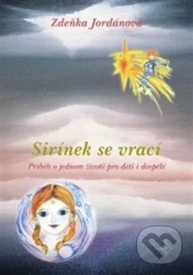 Sirínek se vrací - Zdeňka Jordánová - kniha z kategorie Pohádky