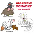 Obrázkové pohádky pro nejmenší - Drahomír Rybníček
