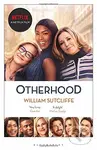 Otherhood (Movie Tie-In) - William Sutcliffe - kniha z kategorie Beletrie