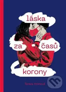 Láska za časů korony - Tereza Hronová