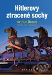 Hitlerovy ztracené sochy (Jak umělecký detektiv dospěl k senzačnímu objevu a stal se světoznámým) - kniha z kategorie Beletrie