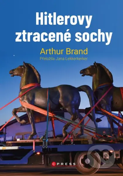 Hitlerovy ztracené sochy (Jak umělecký detektiv dospěl k senzačnímu objevu a stal se světoznámým) - kniha z kategorie Beletrie