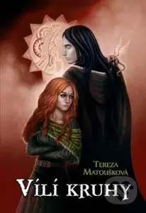 Vílí kruhy - Tereza Matoušková - kniha z kategorie Fantasy