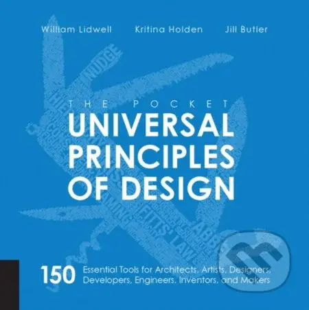 The Pocket Universal Principles of Design (150 Essential Tools for Architects, Artists, Designers, Developers, Engineers, Inventors, and Managers) -…
