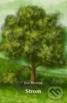 Strom - Ján Spišiak - kniha z kategorie Společenská beletrie