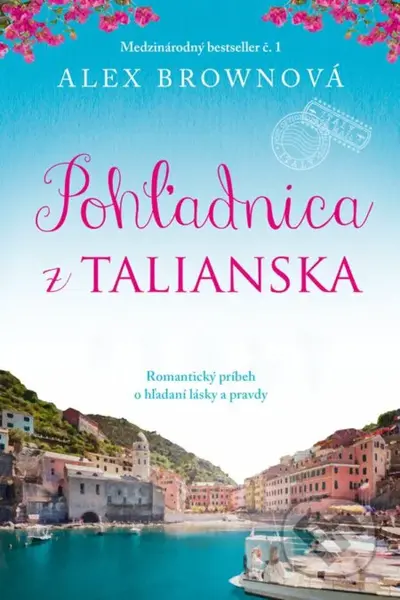 Pohľadnica z Talianska (Romantický príbeh o hľadaní lásky a pravdy) - kniha z kategorie Společenská beletrie