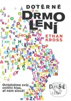 Dotěrné drmolení (Ovládněme svůj vnitřní hlas, ať nám slouží) - kniha z kategorie Seberozvoj