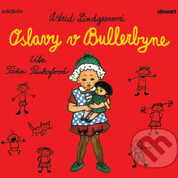 Oslavy v Bullerbyne - Astrid Lindgren - audiokniha z kategorie Beletrie pro děti