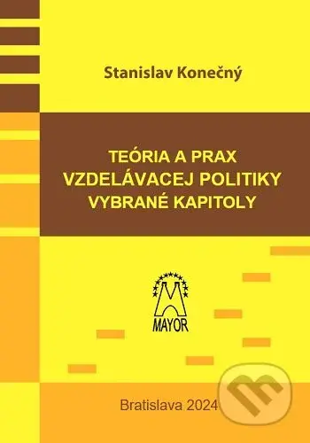Teória a prax vzdelávacej politiky, vybrané kapitoly - kniha z kategorie Pedagogika