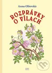 Rozprávky o vílach - Anna Olšovská